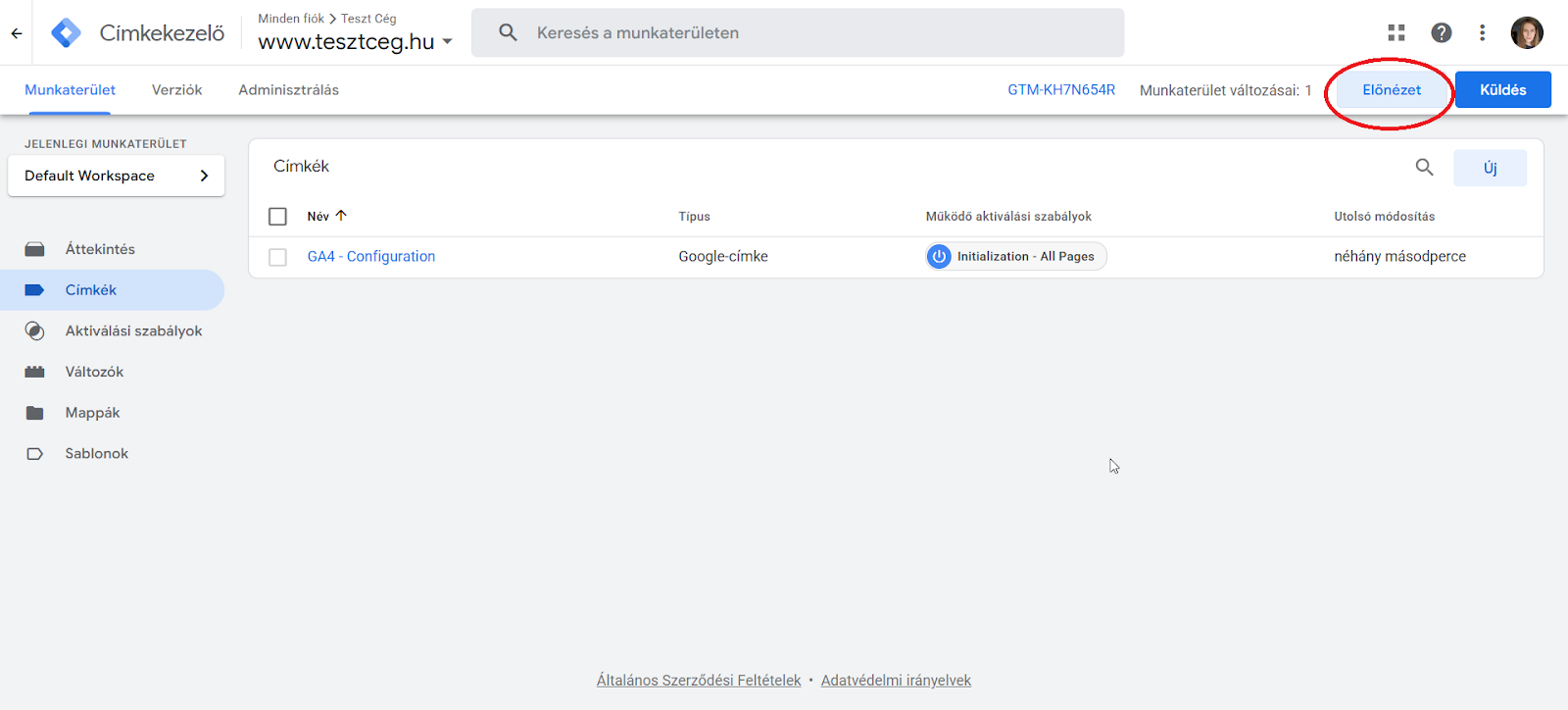 használd az Előnézet módot a GTM-ben